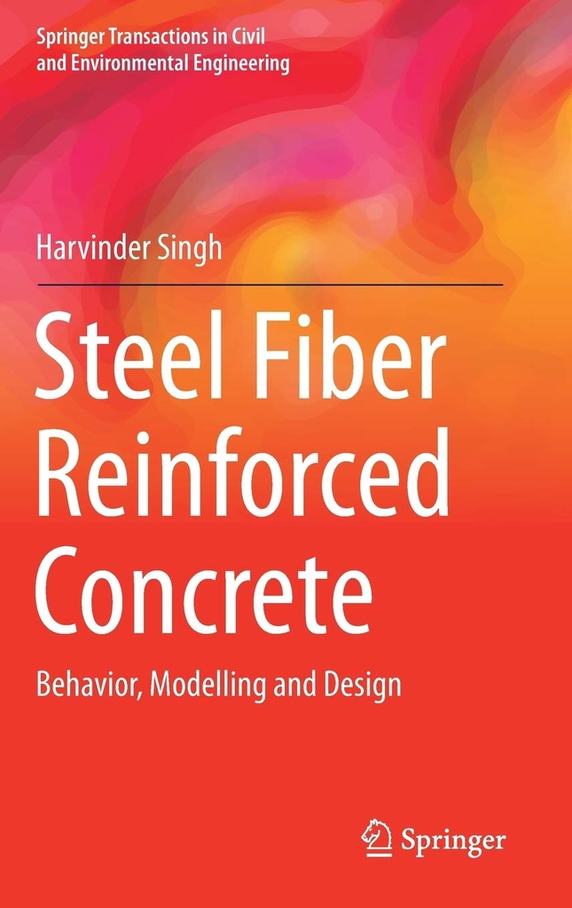 Steel Fiber Reinforced Concrete