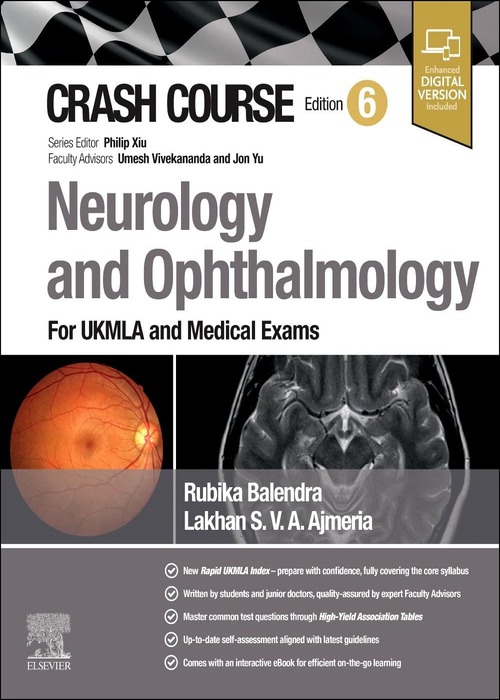 Crash Course Neurology and Ophthalmology: For UKMLA and Medical Exams 6ed