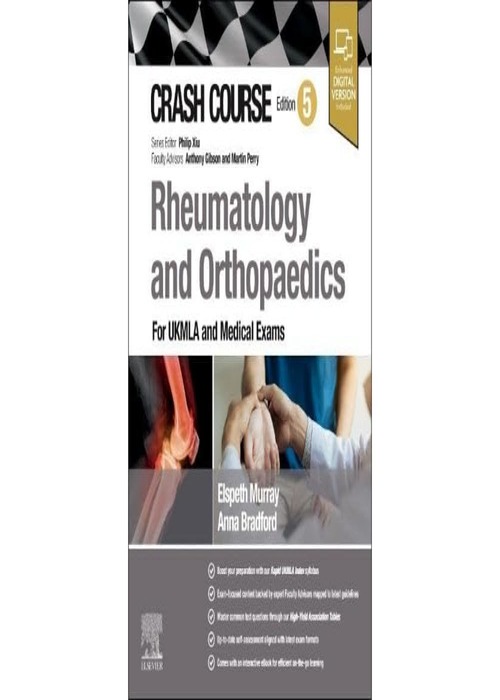 Crash Course Rheumatology and Orthopaedics: For UKMLA and Medical Exams 5ed