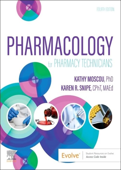 Pharmacology for Pharmacy Technicians: 4ed