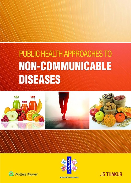 Public Health Approaches to Non-Communicable Diseases