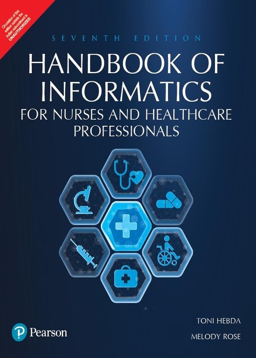 Handbook of Informatics for Nurses & Healthcare Professionals, 7th Edition