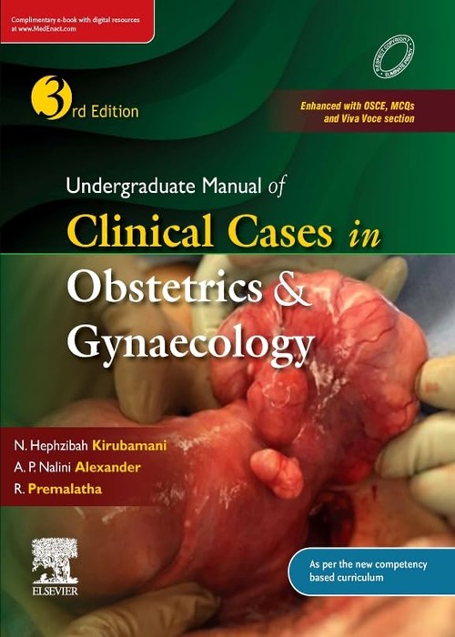 Undergraduate Manual of Clinical Cases in Obstetrics & Gynaecology, 3/e