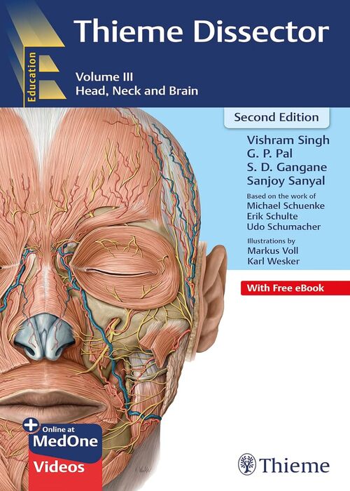 Thieme Dissector: Volume-3: Head, Neck and Brain, 2/e