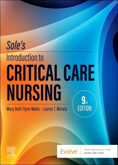 Sole’s Introduction to Critical Care Nursing: 9ed