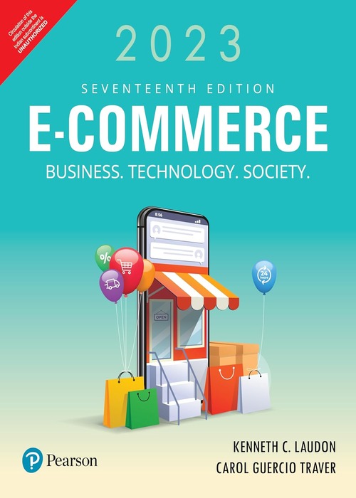E-Commerce 2023: Business, Technology, Society, 17e