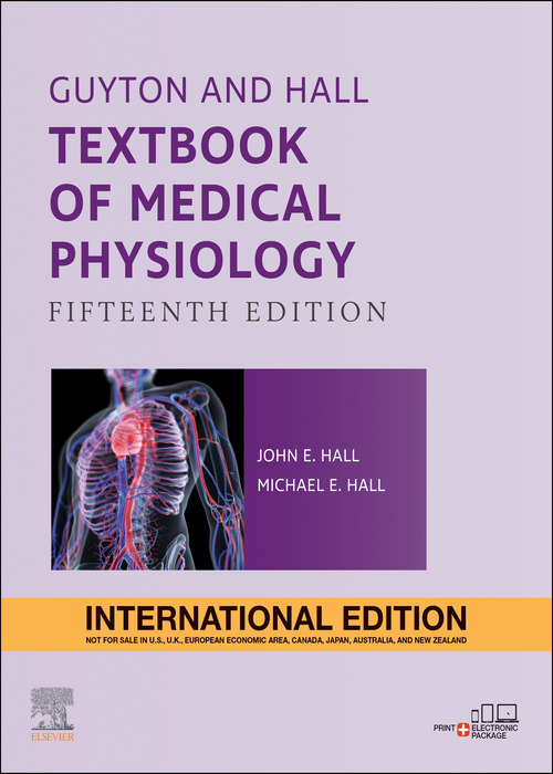 Guyton & Hall Textbook of Medical Physiology, IE, 15/e