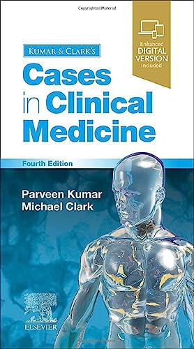 Kumar and Clark's Cases in Clinical Medicine, 4/e