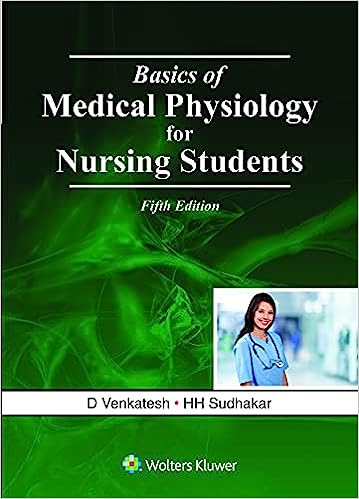 [B9789389335408] Basics of Medical Physiology for Nursing Students, 5/e