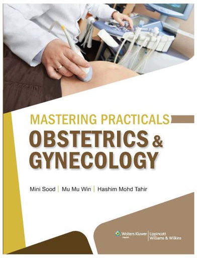 [B9788184738728] Mastering Practicals: Obstetrics and Gynecology