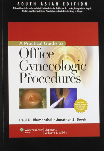 [B9788184739084] Practical Guide to Office Gynecologic Procedures with
Solution Codes