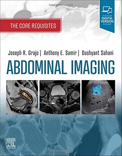 [B9780323680615] Abdominal Imaging: The Core Requisites 1ed