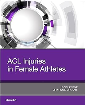 [B9780323548397] ACL Injuries in Female Athletes: 1ed