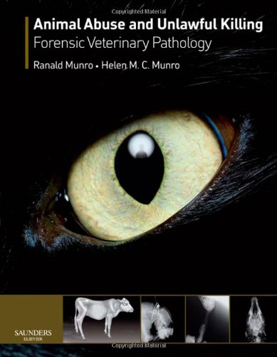 [B9780702028786] Animal Abuse and Unlawful Killing: Forensic veterinary pathology 1ed