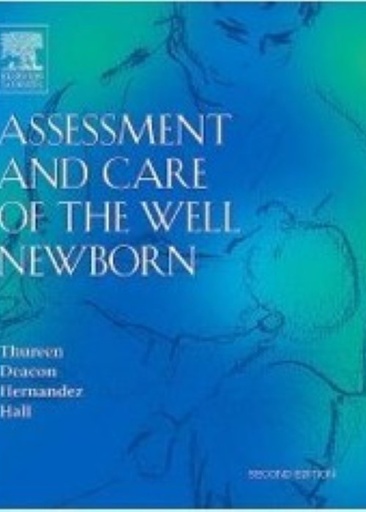 [B9780721603933] Assessment and Care of the Well Newborn: 2ed