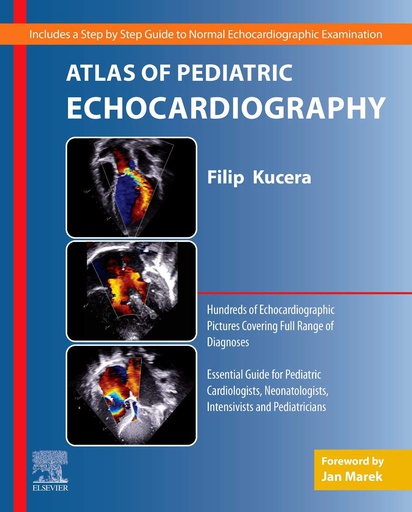 [B9780323759816] Atlas of Pediatric Echocardiography: 1ed