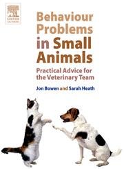 [B9780702027673] Behaviour Problems in Small Animals: Practical Advice for the Veterinary Team 1ed