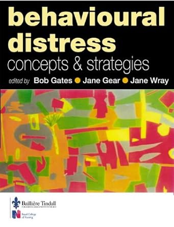 [B9780702024153] Behavioural Distress: Concepts and Strategies 1ed