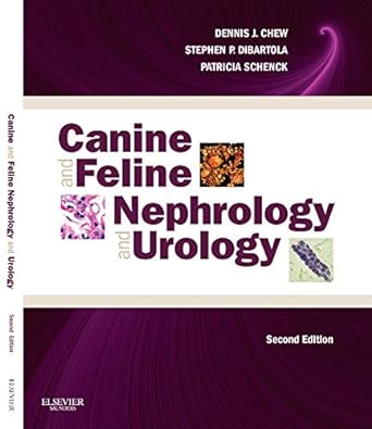 [B9780721681788] Canine and Feline Nephrology and Urology: 2ed