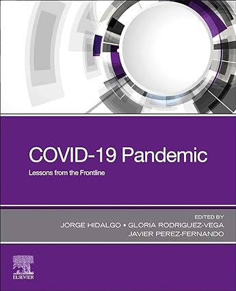 [B9780323828604] COVID-19 Pandemic: Lessons from the Frontline 1ed