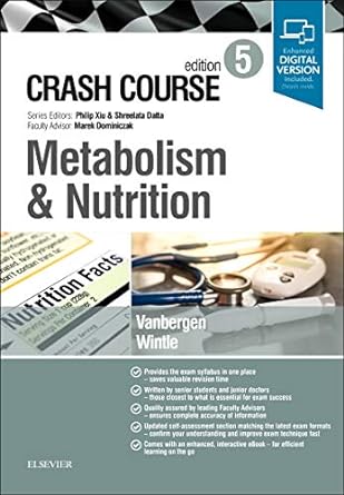 [B9780702073410] Crash Course Metabolism and Nutrition: 5ed