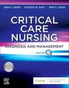 Critical Care Nursing: Diagnosis and Management 9ed