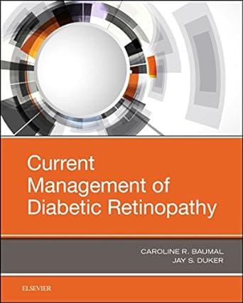 [B9780323484527] Current Management of Diabetic Retinopathy: 1ed