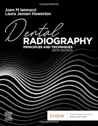 [B9780323695503] Dental Radiography: Principles and Techniques 6ed