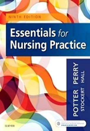 [B9780323481847] Essentials for Nursing Practice: 9ed