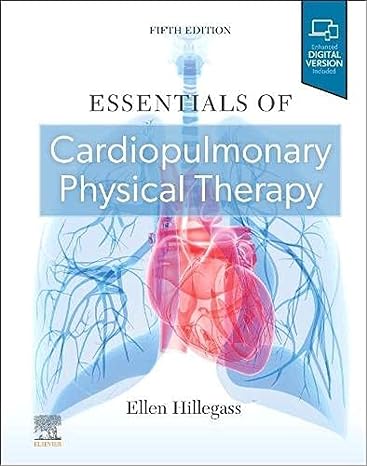 [B9780323751520] Essentials of Cardiopulmonary Physical Therapy: 5ed