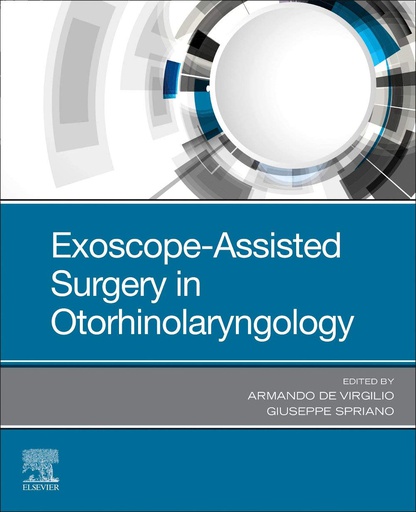 [B9780323831680] Exoscope-Assisted Surgery in Otorhinolaryngology: 1ed