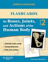 Flashcards for Bones, Joints, and Actions of the Human Body: 2ed