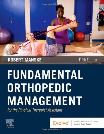 [B9780323661713] Fundamental Orthopedic Management for the Physical Therapist Assistant: 5ed