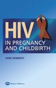 HIV In Pregnancy and Childbirth: 2ed