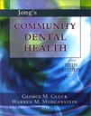 Jong's Community Dental Health: 5ed