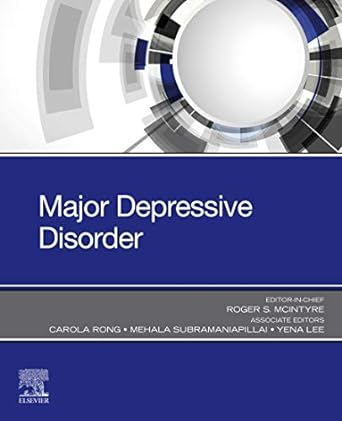 [B9780323581318] Major Depressive Disorder: 1ed