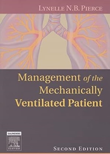 [B9780721603971] Management of the Mechanically Ventilated Patient: 2ed