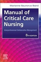 Manual of Critical Care Nursing: Interprofessional Collaborative Management 8ed