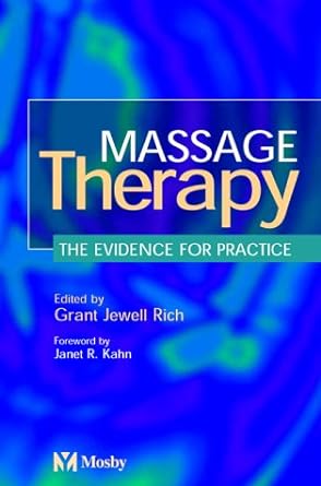 [B9780723432173] Massage Therapy: The Evidence for Practice 1ed