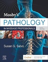 Mosby's Pathology for Massage Professionals: 5ed