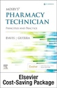 Mosby's Pharmacy Technician - Text and Workbook/Lab Manual Package: Principles and Practice 6ed