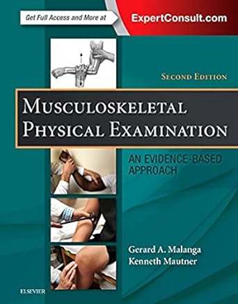 [B9780323396233] Musculoskeletal Physical Examination: An Evidence-Based Approach 2ed