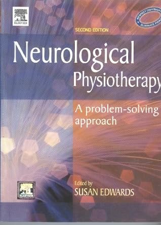 [B9780443064401] Neurological Physiotherapy: A Problem-Solving Approach 2ed