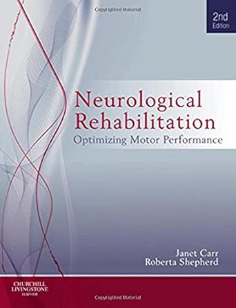 [B9780702040511] Neurological Rehabilitation: Optimizing motor performance 2ed