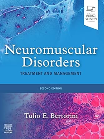 [B9780323713177] Neuromuscular Disorders: Treatment and Management 2ed