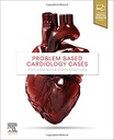 Problem Based Cardiology Cases: 1ed