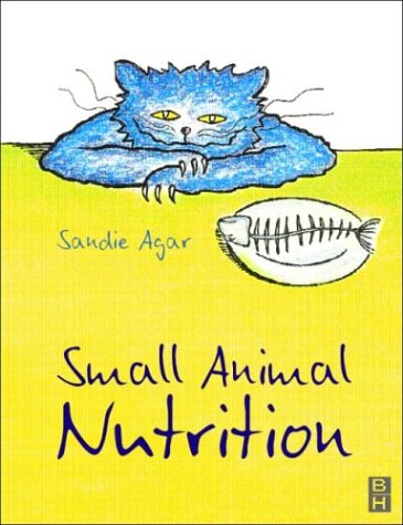 [B9780750645751] Small Animal Nutrition: 1ed