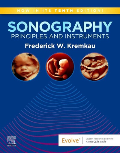 [B9780323597081] Sonography Principles and Instruments : 10ed