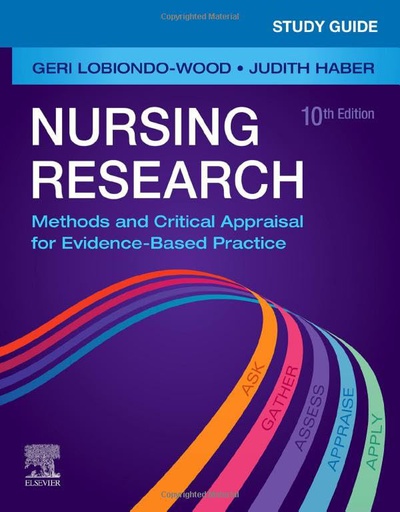 [B9780323763783] Study Guide for Nursing Research: Methods and Critical Appraisal for Evidence-Based Practice 10ed