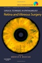 Surgical Techniques in Ophthalmology Series: Retina and Vitreous Surgery: Text with DVD 1ed